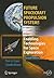 Future Spacecraft Propulsion Systems: Enabling Technologies for Space Exploration (Springer Praxis Books)