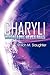 Charyli, Where Love Never F...