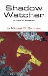 Shadow Watcher Shadow Watcher
