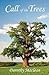 Call of the Trees by Dorothy MacLean