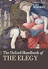 The Oxford Handbook of the Elegy