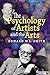The Psychology of Artists a...