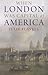 When London Was Capital of America by Julie Flavell