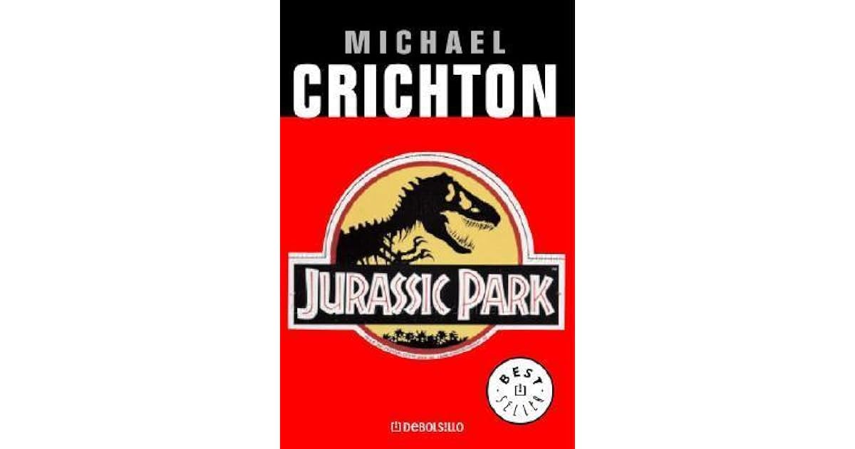 Jurassic Park (Jurassic Park, 1) by Michael Crichton