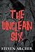 The Unclean Six