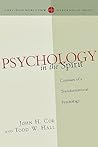Psychology in the Spirit: Contours of a Transformational Psychology (Christian Worldview Integration Series)