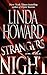 Strangers in the Night by Linda Howard