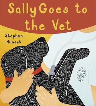 Sally Goes to the Vet (Hardcover)