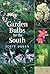 Garden Bulbs for the South by Scott Ogden