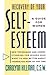 Recovery Of Your Self-Esteem by Carolynn Hillman Recovery Of Your Self-Esteem by Carolynn Hillman