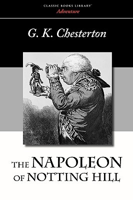 The Napoleon of Notting Hill