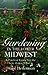 Gardening in the Lower Midwest: A Practical Guide for the New Zones 5 and 6