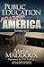 Public Education Against America by Marlin Maddoux