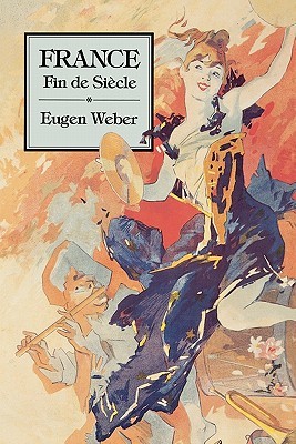 France, Fin de Siecle (Paperback)
