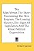 The Man Versus The State: Containing The New Toryism, The Coming Slavery, The Signs Of Legislators And The Great Political Superstition