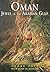 Oman: Jewel of the Arabian Gulf (Odyssey Illustrated Guides)