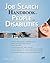 Job Search Handbook for People With Disabilities: A Complete Career Planning and Job Search Guide