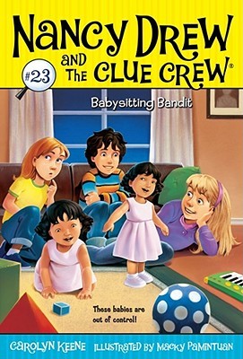 Babysitting Bandit (Nancy Drew and the Clue Crew, #23)