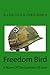 Freedom Bird