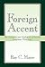 Foreign Accent: The Ontogeny and Phylogeny of Second Language Phonology (Second Language Acquisition Research Series)