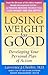 Losing Weight for Good: Developing Your Personal Plan of Action (A Johns Hopkins Press Health Book)