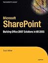 Microsoft SharePoint: Building Office 2007 Solutions in VB 2005 (Expert's Voice in Sharepoint) Microsoft SharePoint: Building Office 2007 Solutions in VB 2005 (Expert's Voice in Sharepoint)