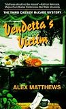 Vendetta's Victim (Cassidy McCabe, #3) Vendetta's Victim (Cassidy McCabe, #3)