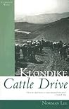 Klondike Cattle Drive by Norman Lee