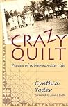 Crazy Quilt: Pieces of a Mennonite Life