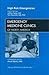 High Risk Emergencies, An Issue of Emergency Medicine Clinics... by Jeffrey Tabas MD