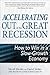 Accelerating out of the Gre...