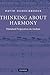 Thinking about Harmony: Historical Perspectives on Analysis