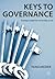 Keys to Governance: Strategic Leadership for Quality of Life