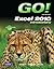 Go! with Microsoft Excel 2010: Introductory (With CD-ROM)