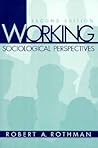 Working: Sociological Perspectives (2nd Edition)