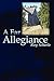 A Far Allegiance by Roy Scheele