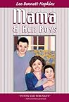 Mama & Her Boys