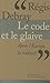 Le Code et le Glaive: Apres l'Europe, la nation? (English and French Edition)