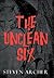 The Unclean Six
