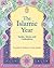 The Islamic Year: Surahs, Stories and Celebrations (Crafts and family Activities)