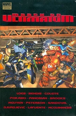 Ultimatum: March On Ultimatum (Hardcover)