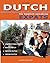 Dutch for English-speaking Expats: Understand, read, write and speak Dutch