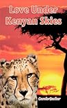 Love Under Kenyan...
