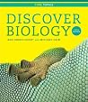 Discover Biology: Core Topics, 5th Edition Discover Biology: Core Topics, 5th Edition