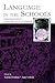 Language in the Schools: In...