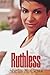 Ruthless by Shelia M. Goss