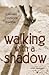Walking with a Shadow: Surviving Childhood Leukemia