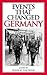 Events That Changed Germany