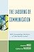 The Laboring of Communication by Vincent Mosco