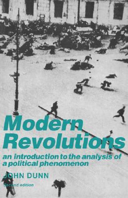 Modern Revolutions: An Introduction to the Analysis of a Political Phenomenon (Paperback)